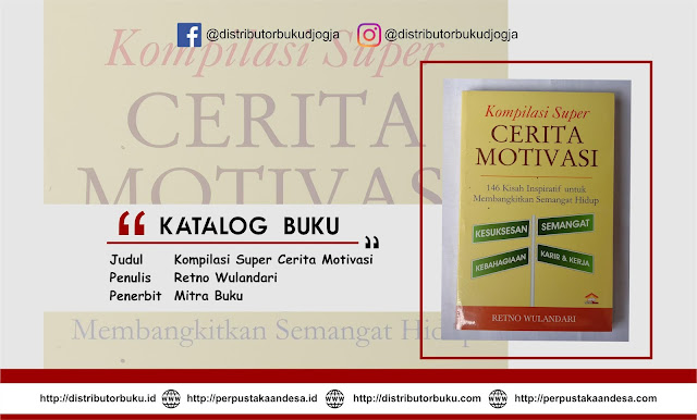 Kompilasi Super Cerita Motivasi 