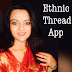 Ethnic Thread App