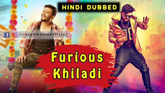 Furious Khiladi Hindi Dubbed Movie