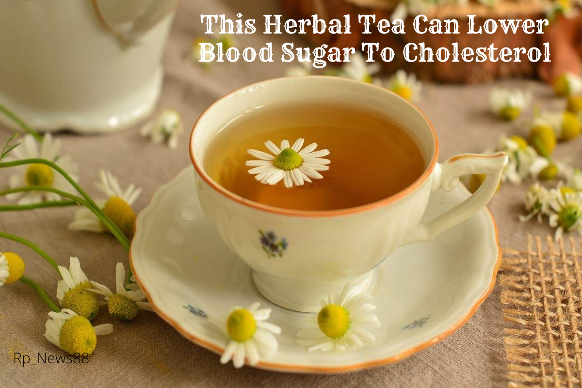 This Herbal Tea Can Lower Blood Sugar To Cholesterol