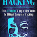 A Beginners Guide To Ethical Computer Hacking (CyberPunk Blueprint Series) 