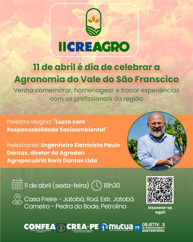 Crea-PE realiza II CreAgro em celebração e homenagem à Agronomia do Vale do São Francisco
