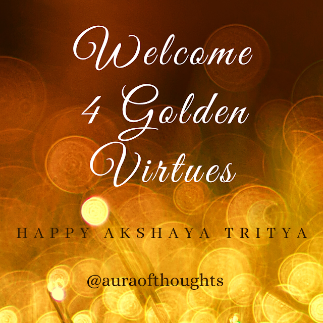 akshaya tritya message on GOLD - aura of thoughts