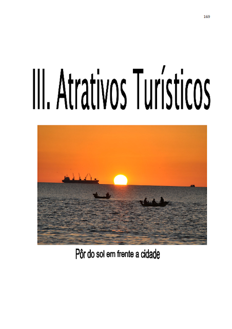 INVENTÁRIO DA OFERTA E INFRAESTRUTURA TURÍSTICA DE SANTARÉM – Pará – Amazônia – Brasil / ANO BASE 2013  - III. ATRATIVOS TURÍSTICOS