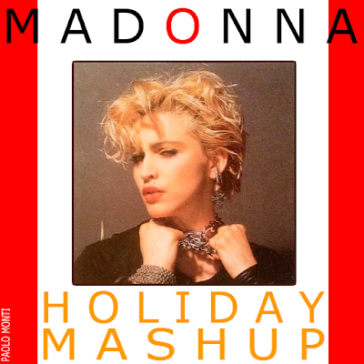 Madonna - The Holiday Mashup