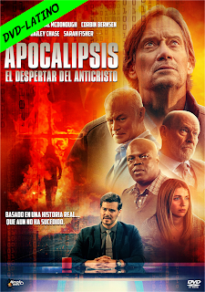 APOCALIPSIS – EL DESPERTAR DEL ANTICRISTO – LEFT BEHIND – RISE OF THE ANTICHRIST – DVD-5 – DUAL LATINO – 2023 – (VIP)