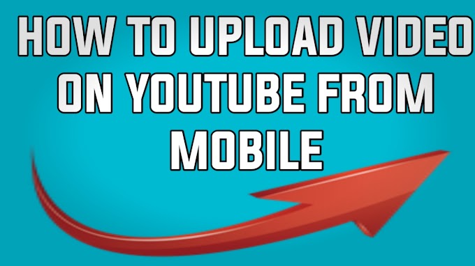 How to upload videos from mobile to YouTube channel