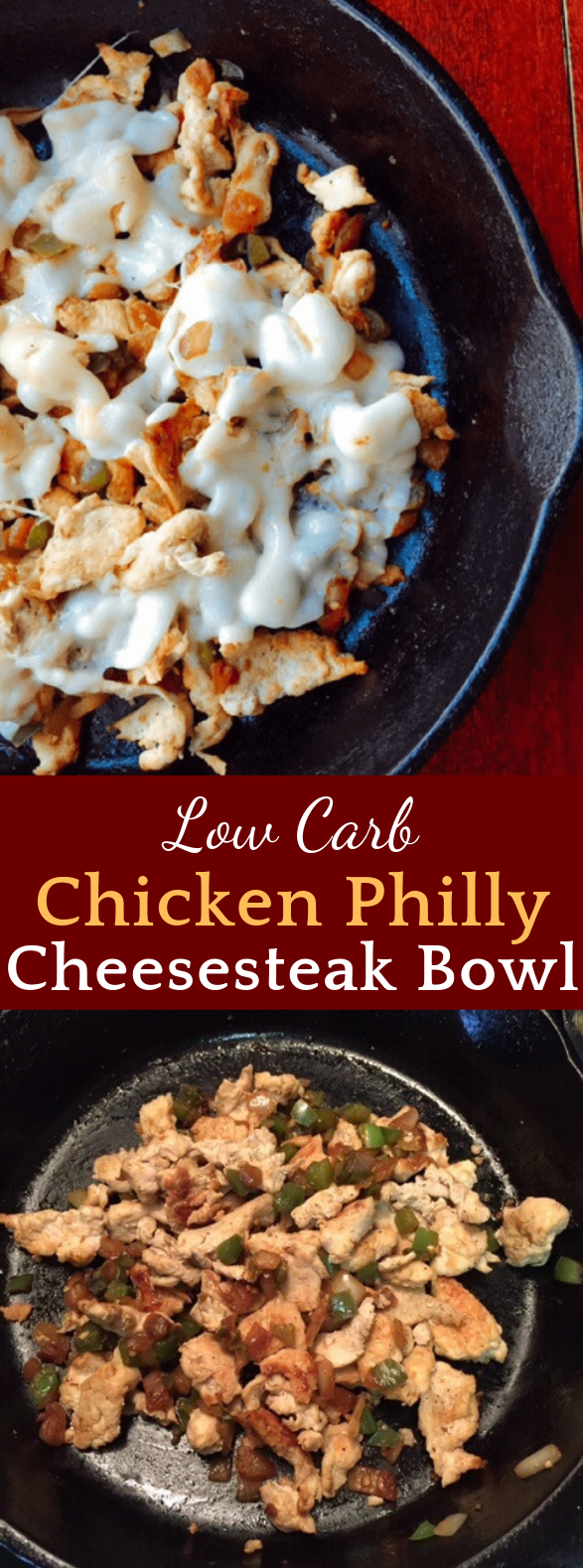 Low Carb Chicken Philly Cheesesteak Bowl #LowCarb #Chicken