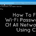 How To Find Wi-Fi Password Using CMD Of All Connected Networks
