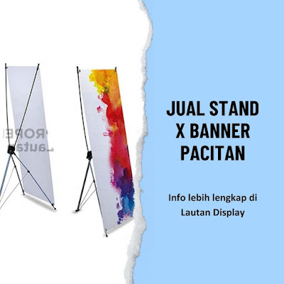 Jual Stand X Banner Pacitan