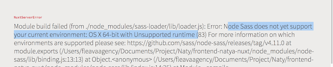 Fix "Error: Node Sass does not yet support your current environment: OS X 64-bit with Unsupported runtime"