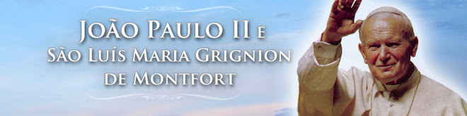 Beato João Paulo II e São Luís Grignion de Montfort
