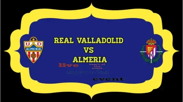 Real Valladolid vs Almeria: Kick-off time, team news, Live stream