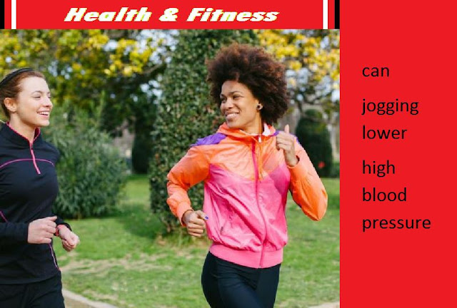  can-jogging-lower-high-blood-pressure