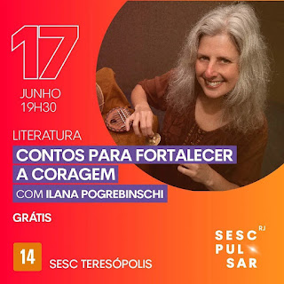 Dia 17-06 Contos para fortalecer a coragem no Sesc