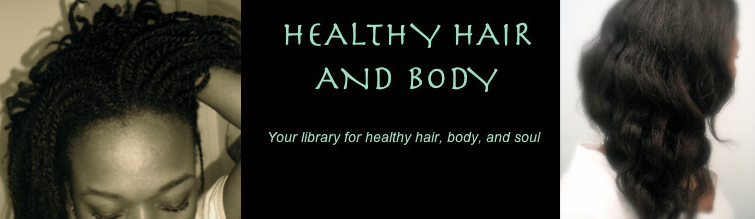 HEALTHY HAIR and BODY