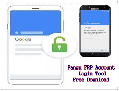 Pangu FRP Account Login Tool Free Download 