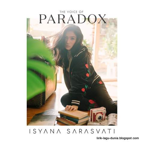 Daftar Lagu Baru Isyana Sarasvati - Album Paradox