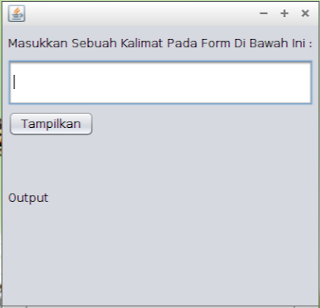 Mengenal jTextField, jLabel dan jButton