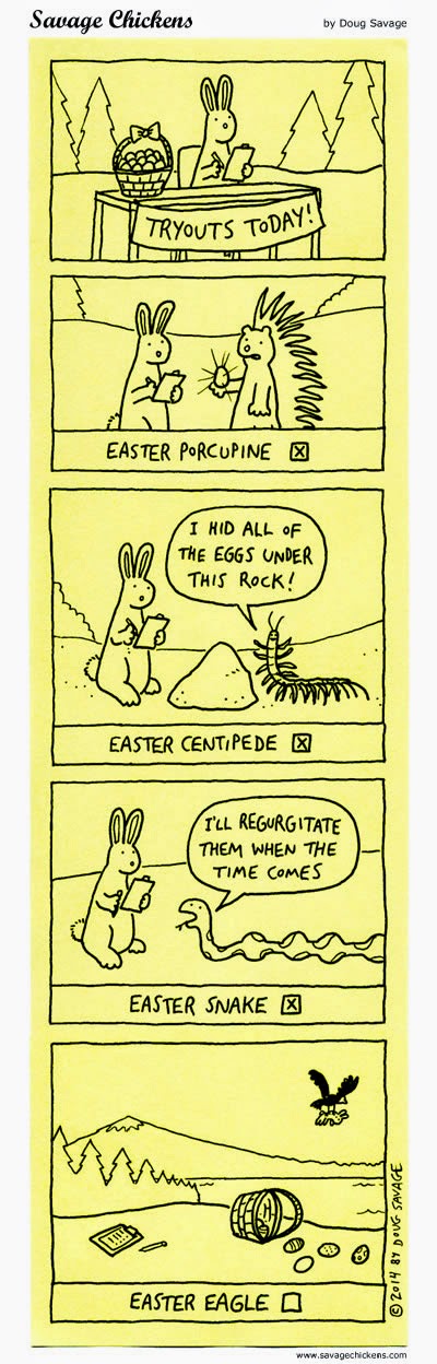 http://www.savagechickens.com/2014/04/easter-tryouts.html