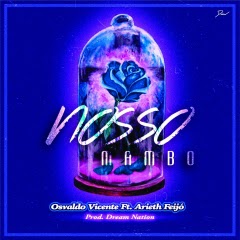 (Kizomba) Osvaldo Vicente feat Arieth Feijó - Nosso Mambo (2018) 