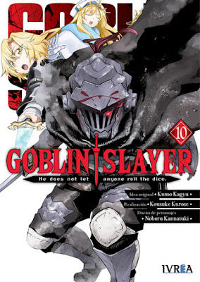 Reseña de Goblin Slayer (manga) vols. 9 y 10, de Kumo Kagyu y Kousuke Kurose. - Ivréa.