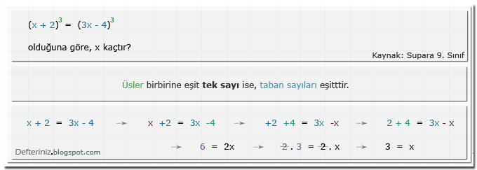 Örnek soru 9 » Üslü denklemler » üsleri aynı tek sayı olan denklem (Kaynak: Supara 9. Sınıf).