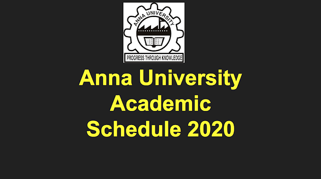 Anna University Academic Schedule 2020 for UG & PG April May 2020 exams