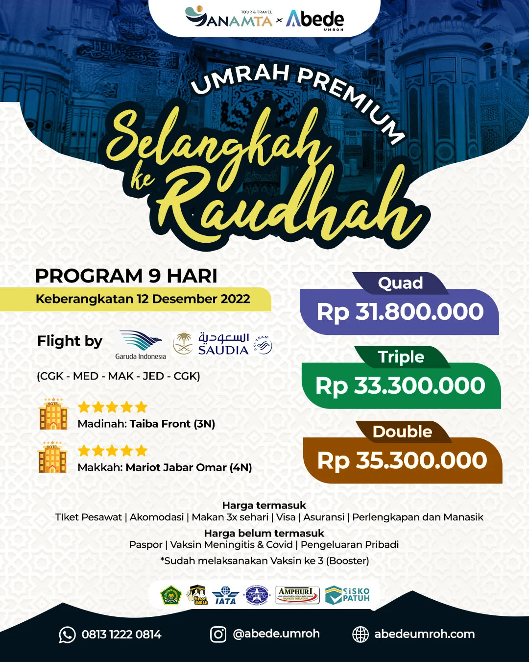 Umrah Premium Selangkah ke Raudhah 12 Desember 2022