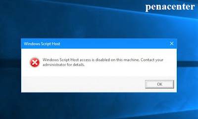 Windows Script Host Access is Disabled