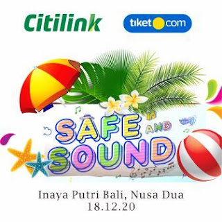 18122020 SAVE AND SOUND CITILINK TIKET DOT COM AT INNAYA PUTRI BALI NUSA DUA