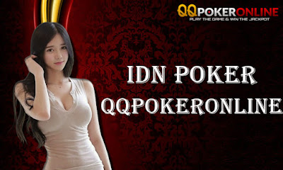 Keunggulan Bermain di IDN Poker QQPokerOnline