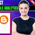 How to Connect Blogger with Google Analytics 2025 | Full Guide