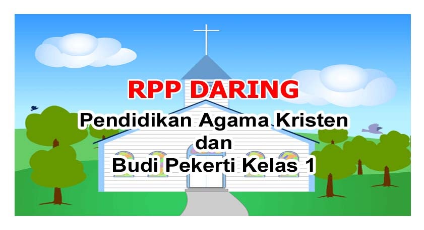 RPP Daring Pendidikan Agama Kristen Kelas 1 Lengkap  Perangkat