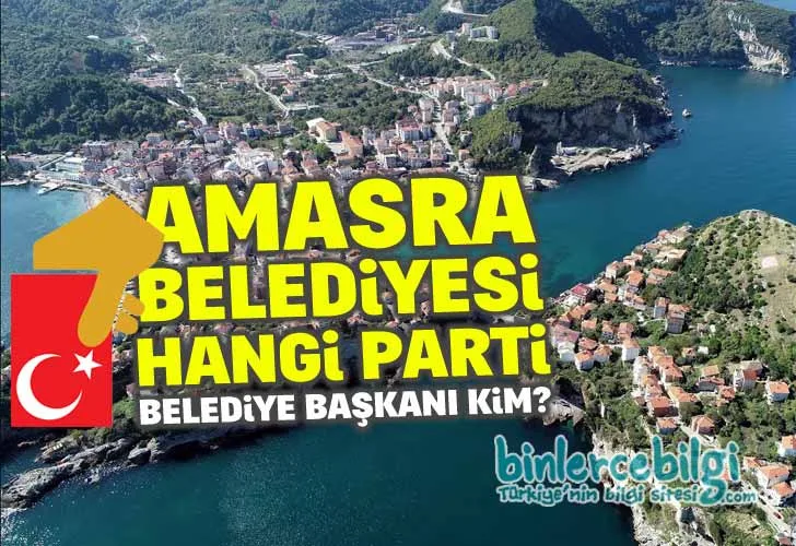 Amasra Belediyesi Hangi Parti? Belediye Başkanı kim? Amasra Belediye Başkanı hangi partiden? Amasra'da son yerel seçim sonuçları.