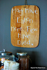 Cutting Board With a Sense of Humor http://bec4-beyondthepicketfence.blogspot.com/2015/01/simple-cutting-board-with-sense-of-humor.html