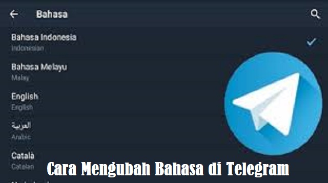  Yang mana sama seperti aplikasi chatting lainnya Cara Mengubah Bahasa di Telegram 2022