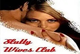 Slutty Wives Club (2009) Full Movie Online Video