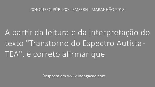 a-partir-da-leitura-e-da-interpretacao-do-texto-transtorno-do-espectro-autista-tea