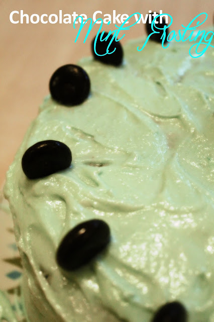 Homemade Junior Mints Chocolate Cake with Mint Buttercream Frosting