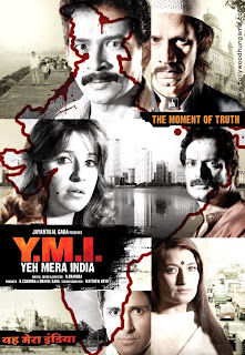 Yeh Mera India 2009 Hindi Movie Watch Online