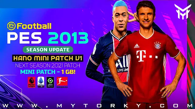 HANO Mini Patch V1 Season 2021 (1 GB) - PES 2013