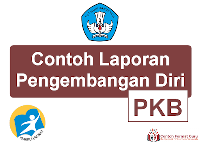 Download Contoh Laporan Pengembangan Diri PKB Kurikulum 2013