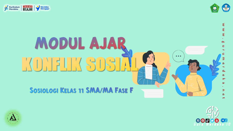 Modul Ajar "Konflik Sosial" - Sosiologi Kelas 11 Fase F SMA/MA Kurikulum Merdeka