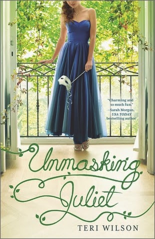 Unmasking Juliet - Teri Wilson