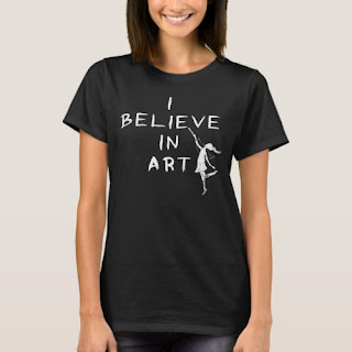 I Believe In Art T-shirt