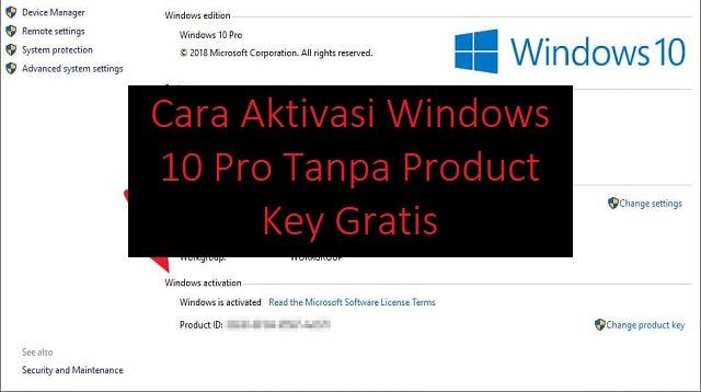 Cara Aktivasi Windows 10 Pro Tanpa Product Key Gratis