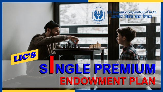 LIC Single Premium Endowment Plan (Plan No. 917)