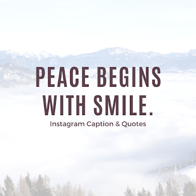 Short Peace Quotes instagram caption & Quotes
