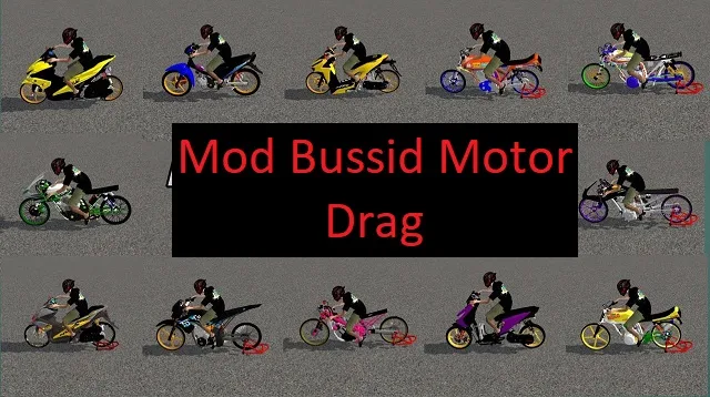 Mod Bussid Motor Drag